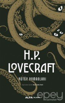 H.P. Lovecraft Bütün Romanları