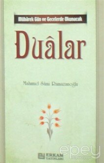 Mübarek Gün ve Gecelerde Okunacak Dualar