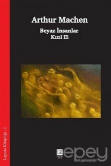 Beyaz İnsanlar - Kızıl El