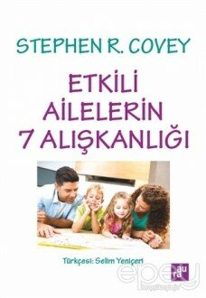 Etkili Ailelerin 7 Alışkanlığı