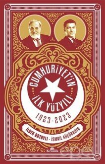 Cumhuriyetin İlk Yüzyılı 1923 - 2023