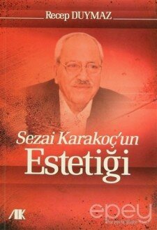 Sezai Karakoç'un Estetiği