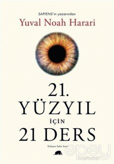 21. Yüzyıl İçin 21 Ders