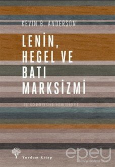 Lenin Hegel ve Batı Marksizmi