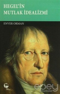 Hegel'in Mutlak İdealizmi