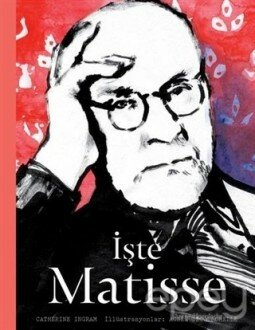 İşte Matisse