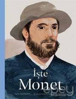 İşte Monet