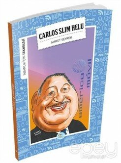 İnsanlık İçin Teknoloji - Carlos Slim Helu