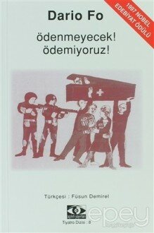 Ödenmeyecek! Ödemiyoruz!