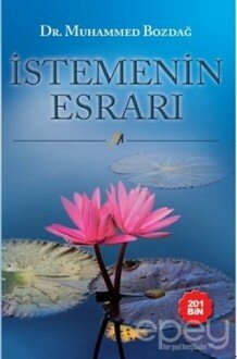 İstemenin Esrarı