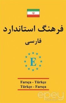 Farsça - Türkçe / Türkçe - Farsça Üniversal Sözlük