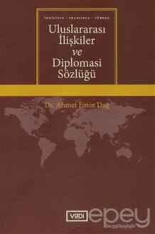 Uluslararası İlişkiler ve Diplomasi Sözlüğü