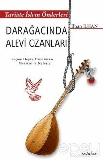 Tarihte İslam Önderleri - Darağacında Alevi Ozanları