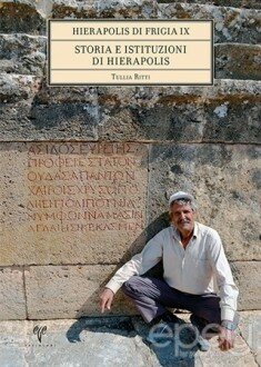 Hierapolis Di Frigia IX Storia E İstituzioni Di Hierapolis