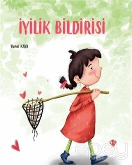 İyilik Bildirisi