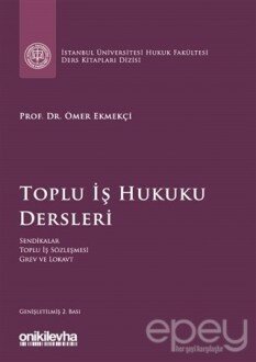 Toplu İş Hukuku Dersleri