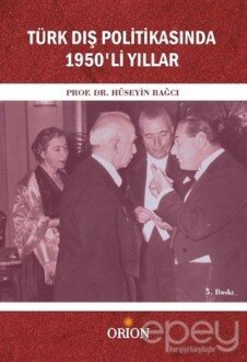 Türk Dış Politikasında 1950'li Yıllar