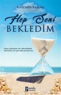 Hep Seni Bekledim