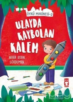 Uzayda Kaybolan Kalem - Öykü Makinesi 2