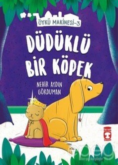 Düdüklü Bir Köpek - Öykü Makinesi 3