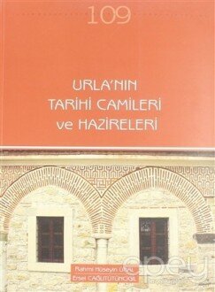 Urla'nın Tarihi Camileri ve Hazireleri