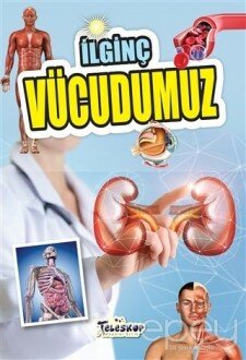 İlginç Vücudumuz