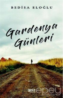 Gardenya Günleri