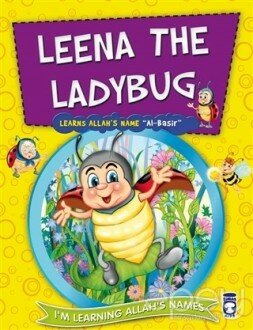 Leena the Ladybug Learns Allah's Name Al Basir