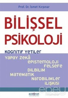 Bilişsel Psikoloji - Kognitif Yetiler