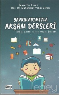 Yavrularımızla Akşam Dersleri