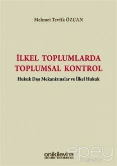 İlkel Toplumlarda Toplumsal Kontrol