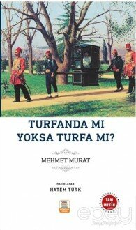 Turfanda mı? Yoksa Turfa mı?