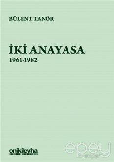 İki Anayasa (1961-1982)