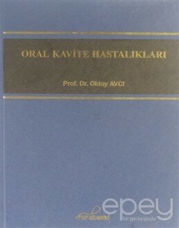 Oral Kavite Hastalıkları