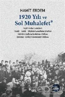 1920 Yılı ve Sol Muhalefet