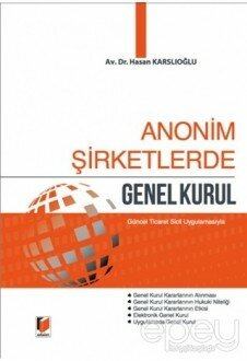 Anonim Şirketlerde Genel Kurul