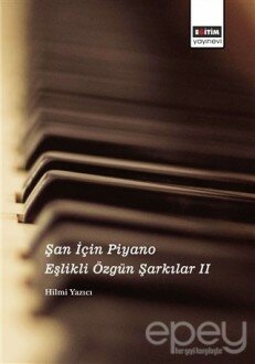 Şan İçin Piyano Eşlikli Özgün Şarkılar 2