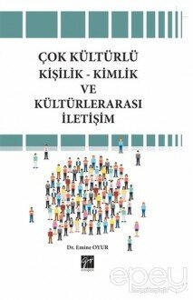 Çok Kültürlü Kişilik-Kimlik ve Kültürlerarası İletişim