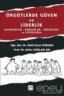 Örgütlerde Güven ve Liderlik