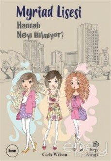 Myriad Lisesi - Hannah Neyi Bilmiyor?