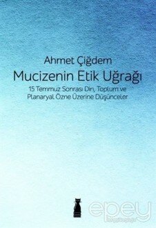 Mucizenin Etik Uğrağı