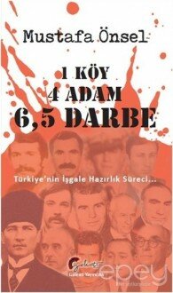 1 Köy, 4 Adam, 6,5 Darbe