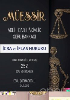 Müessir Adli-İdari Hakimlik Soru Bankası - İcra ve İflas Hukuku