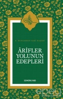 Arifler Yolunun Edebleri