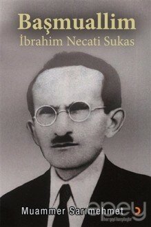 Başmuallim İbrahim Necati Sukas