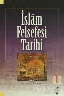 İslam Felsefesi Tarihi 1