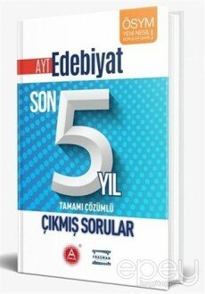 AYT Edebiyat Son 5 Yıl Tamamı Çözümlü Çıkmış Sorular