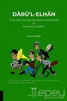 Darü'l-Elhan Türk Halk Müziği Derleme Faaliyetleri ve Derleme Defteri