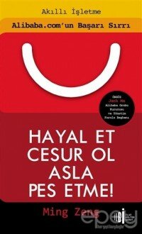 Hayal Et Cesur Ol Asla Pes Etme!