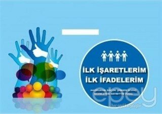 İlk İşaretlerim İlk İfadelerim